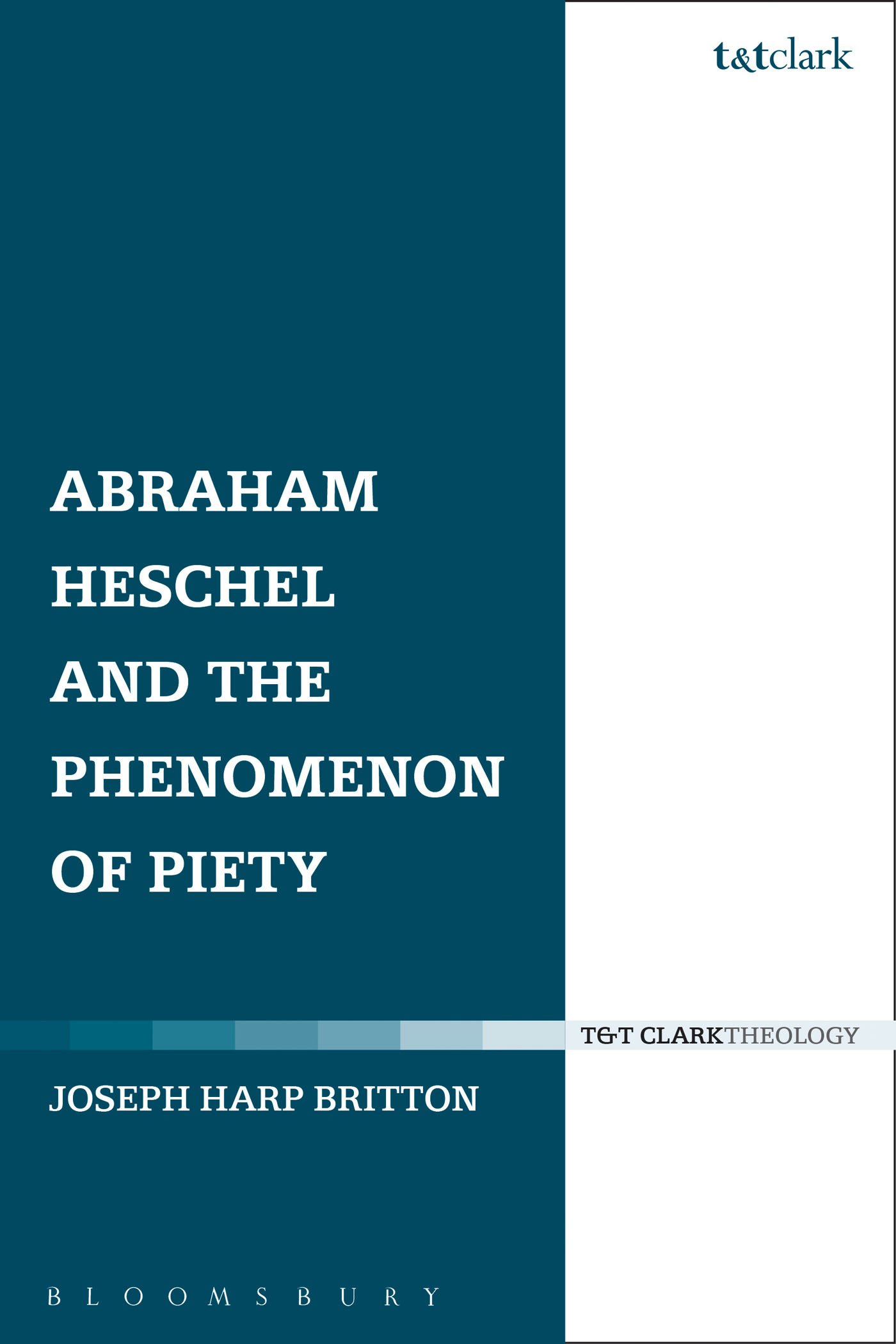 Buy Abraham Heschel and the Phenomenon of Piety — BookShops.in