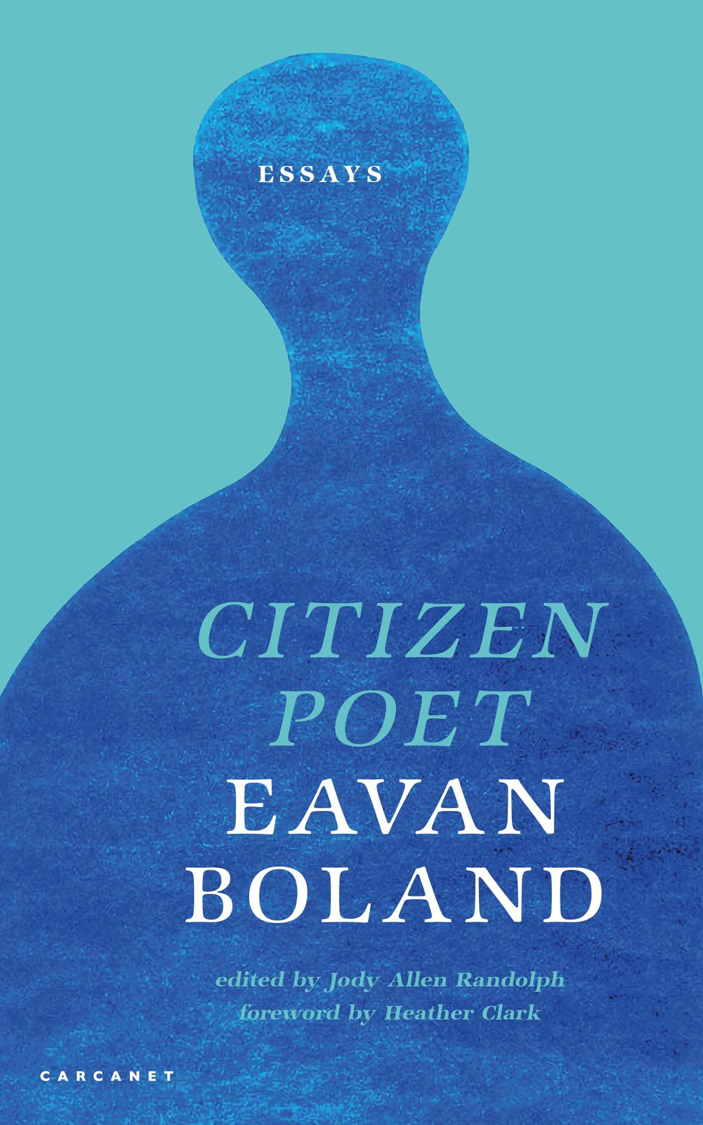 Citizen Poet by Eavan Boland PAPERBACK 9781800171701