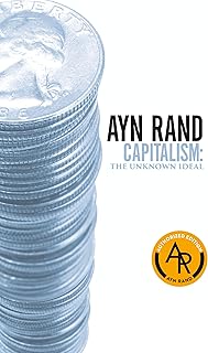 Capitalism: The Unknown Ideal