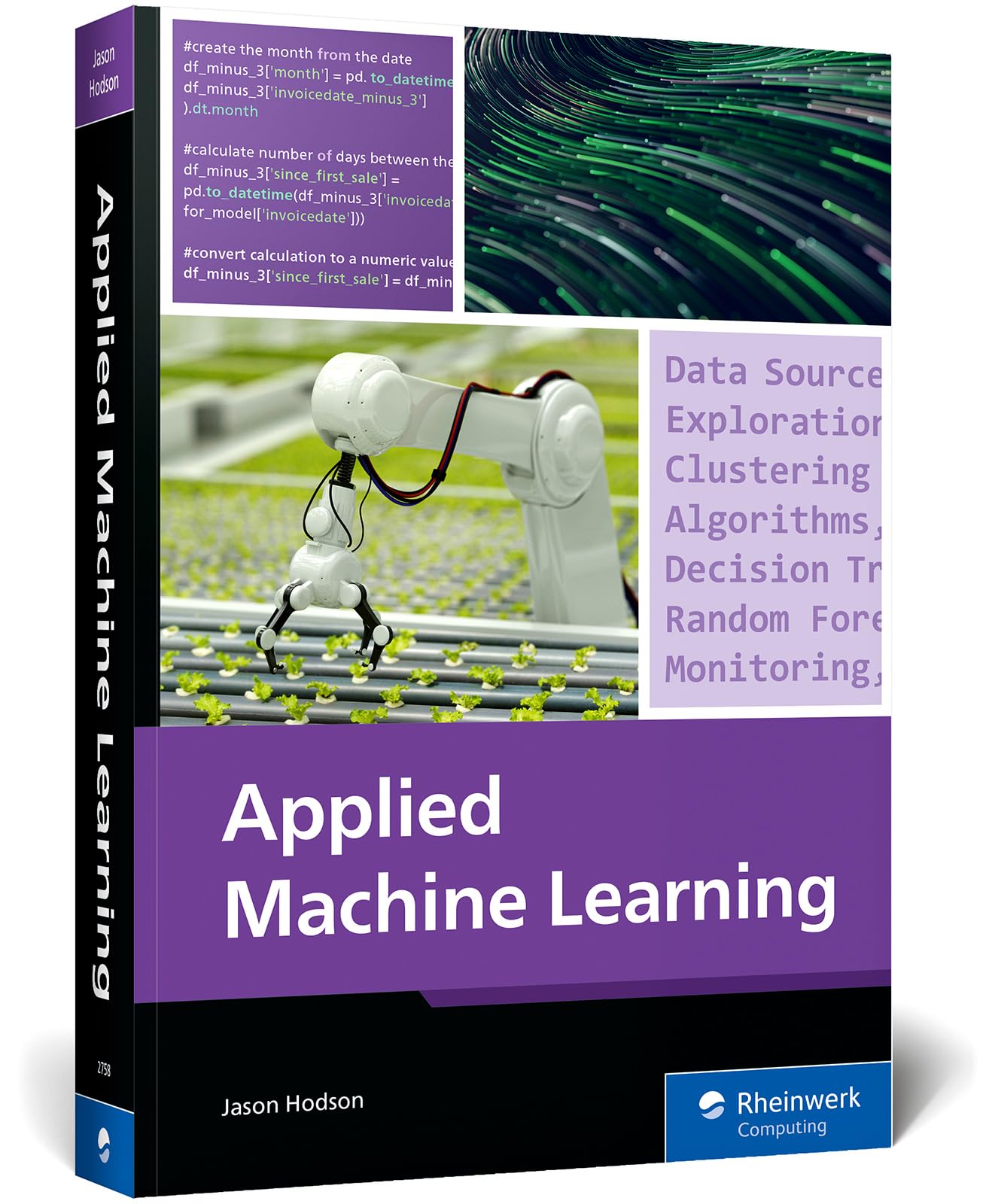 Applied Machine Learning by Jason Hodson PAPERBACK 9781493227587