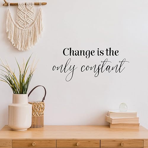 Miniatura 1 de Calcomanía de vinilo para pared diseño de cambio es la única constante 11 x 25 pulgadas calcomanía inspiradora de moda para el hogar oficina sala de