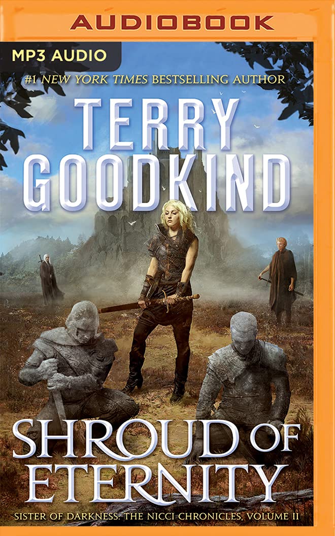 Shroud of Eternity (Sister of Darkness: The Nicci Chronicles)