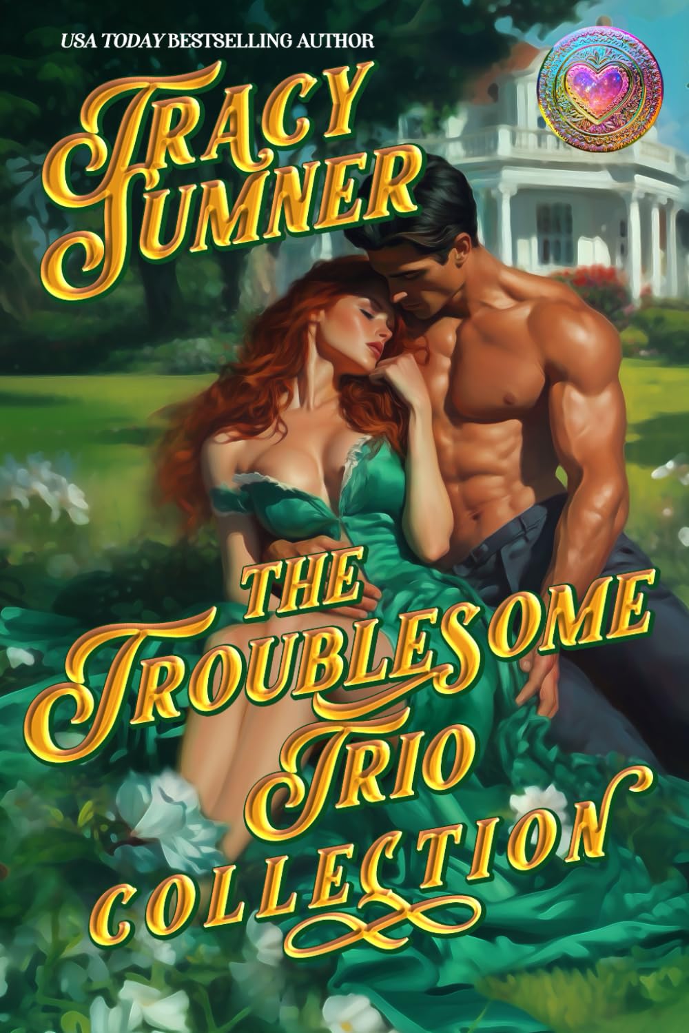 The Troublesome Trio: The Complete Collection: Enemies to Lovers, Second Chance, Age Gap Spicy Romance: 4