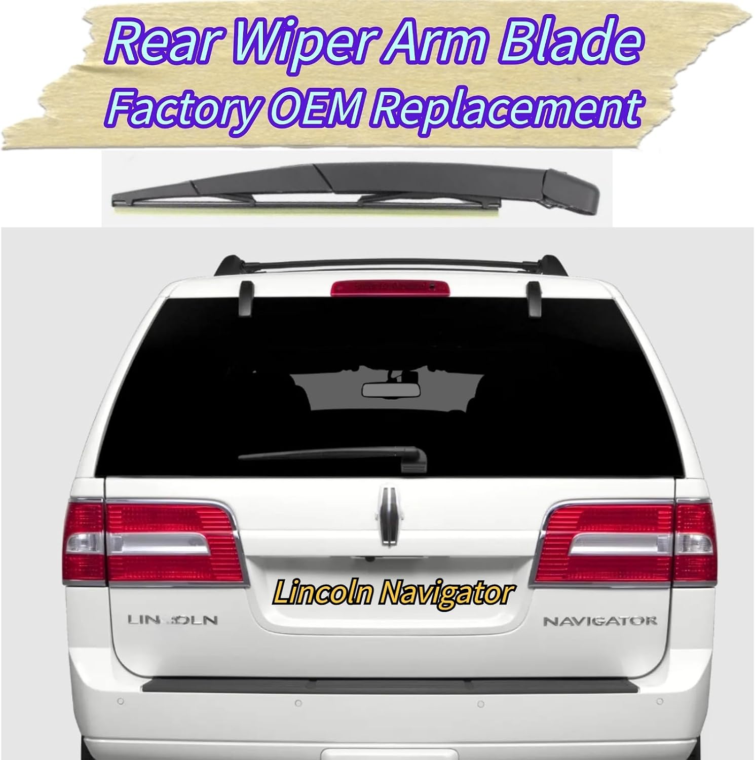 Rear Wiper Blade & Arm Replacement for Lincoln Navigator 2009-2016 2015 2014 2013 2012 2011 2010 - OEM Fit for L Reserve Select Models-All-Season Coated Rubber Rear Back Windshield Wiper Blade Set