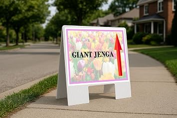 Giant Jenga Spring Flowers Tulips Up Arrows A-Frame Single Sided 23x23 in. sign