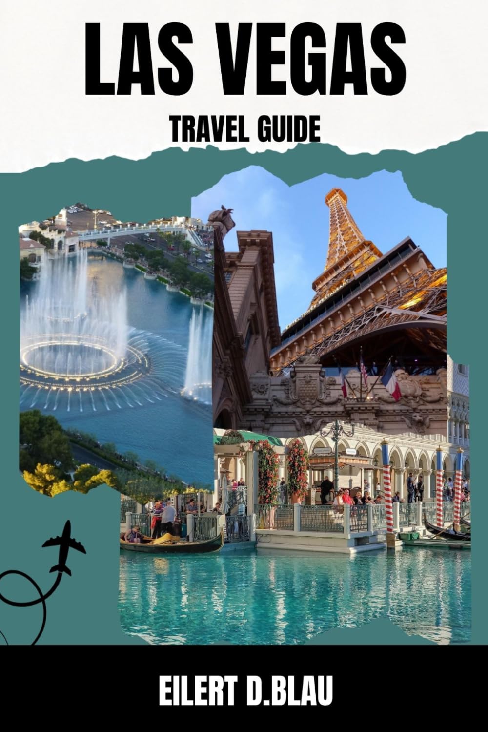 LAS VEGAS TRAVEL GUIDE: Explore Las Vegas Top Attractions, Hidden Gems, Nightlife and Insider Tips