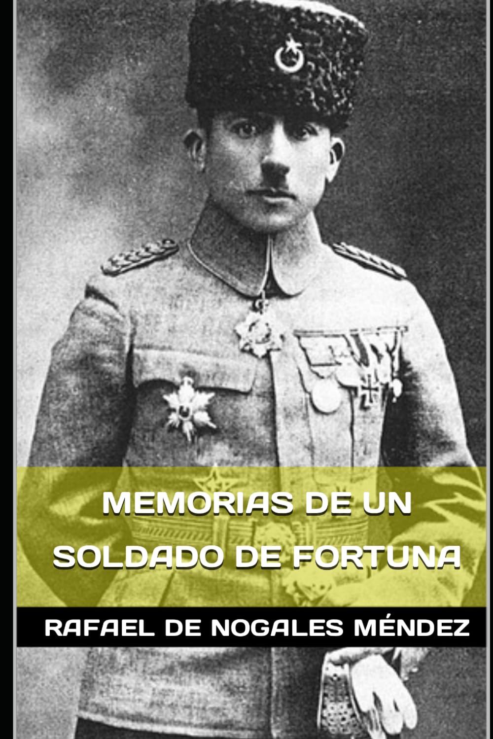 Memorias de un soldado de fortuna