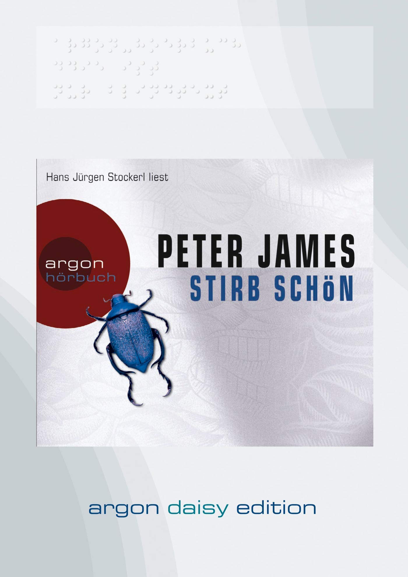 Stirb schön (DAISY Edition): Ungekürzte Ausgabe, Lesung. Hörbuch (nicht nur) für Sehgeschädigte. DAISY-Hörbuch kann entweder mit einem speziellen Abspielgerät oder über den Computer genutzt werden