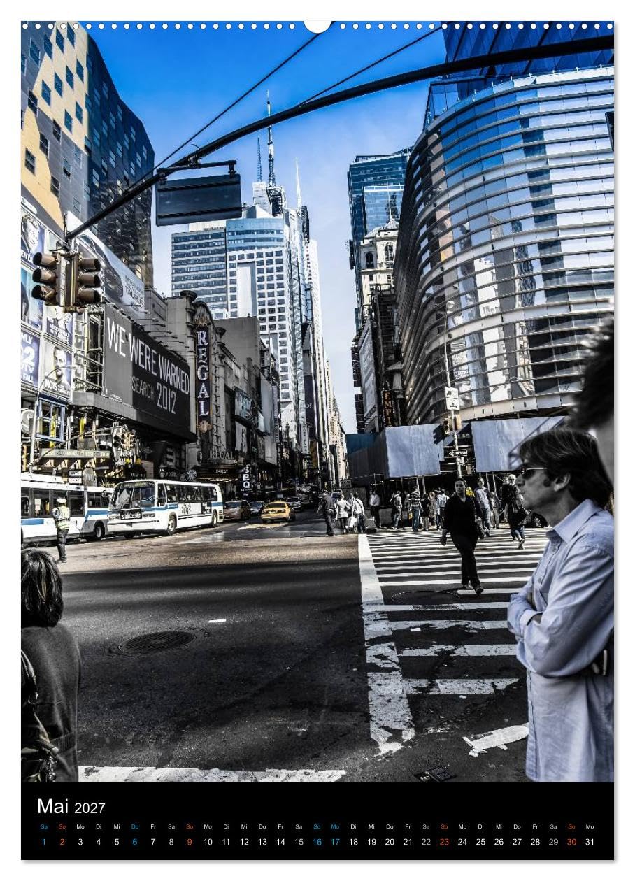 CALVENDO - NEW YORK – street view (hochwertiger Premium Wandkalender 2027 DIN A2 hoch), Kunstdruck in Hochglanz: Einzigartige Ansichten aus den Straßen NEW YORKS.