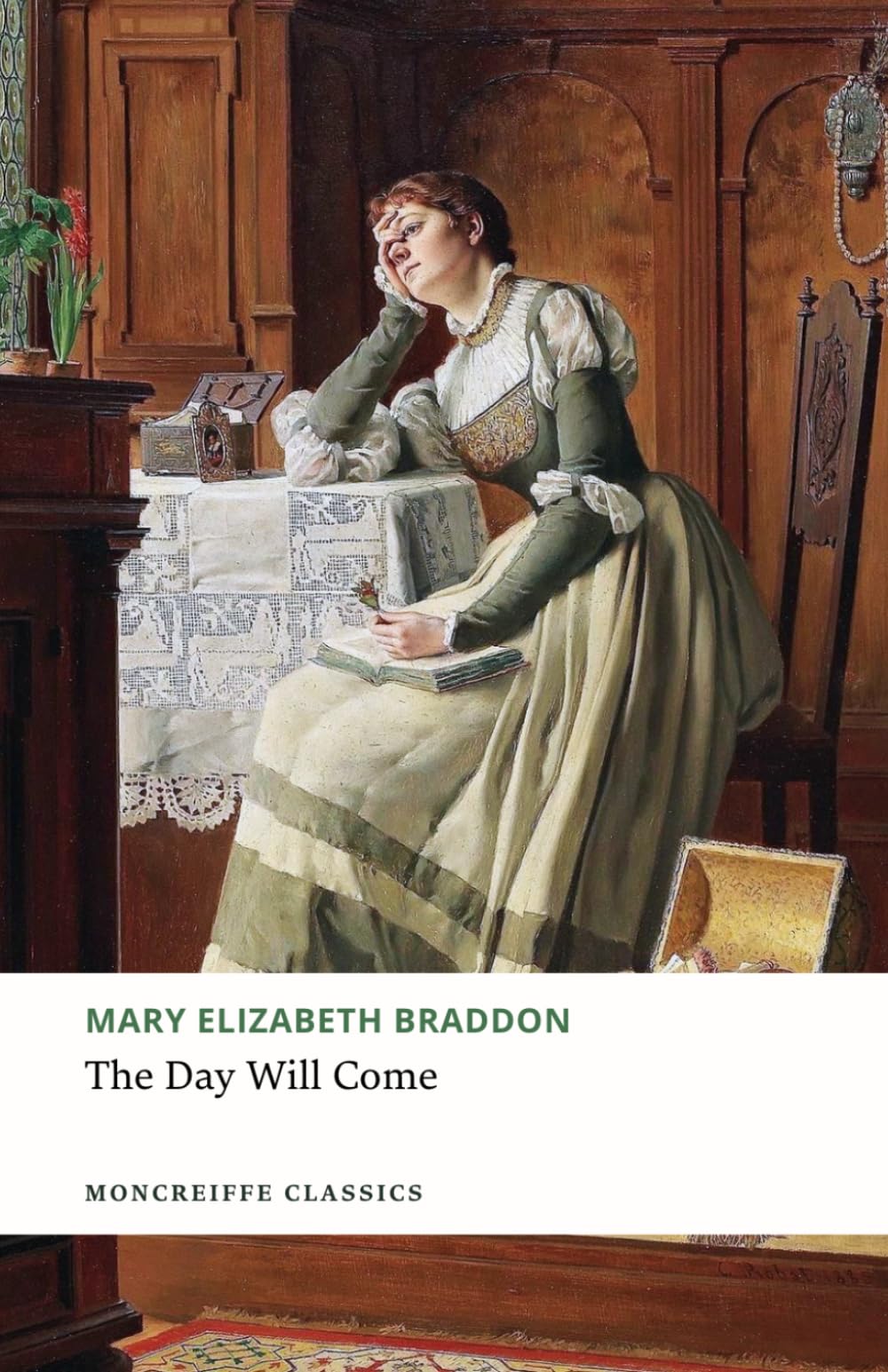 The Day Will Come: The 1889 Victorian Sensation Novel Classic