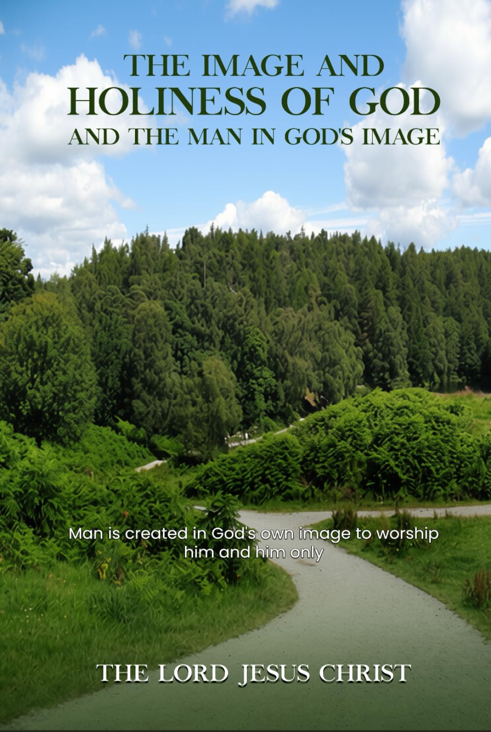 The Image And Holiness Of God And Man In God’s Image