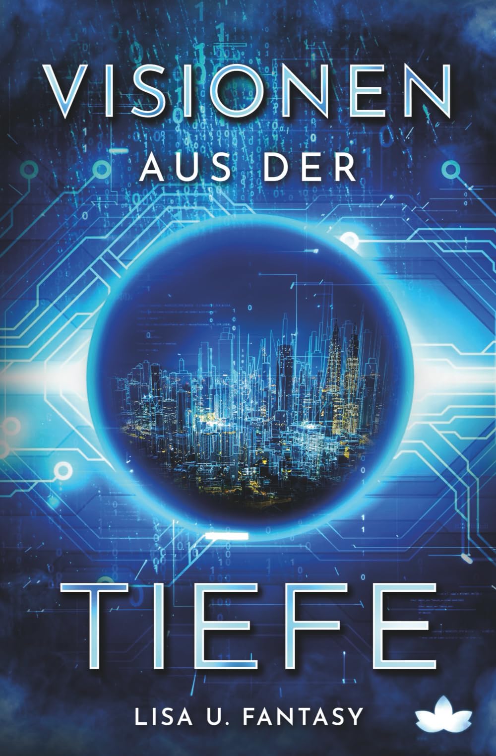 Visionen aus der Tiefe