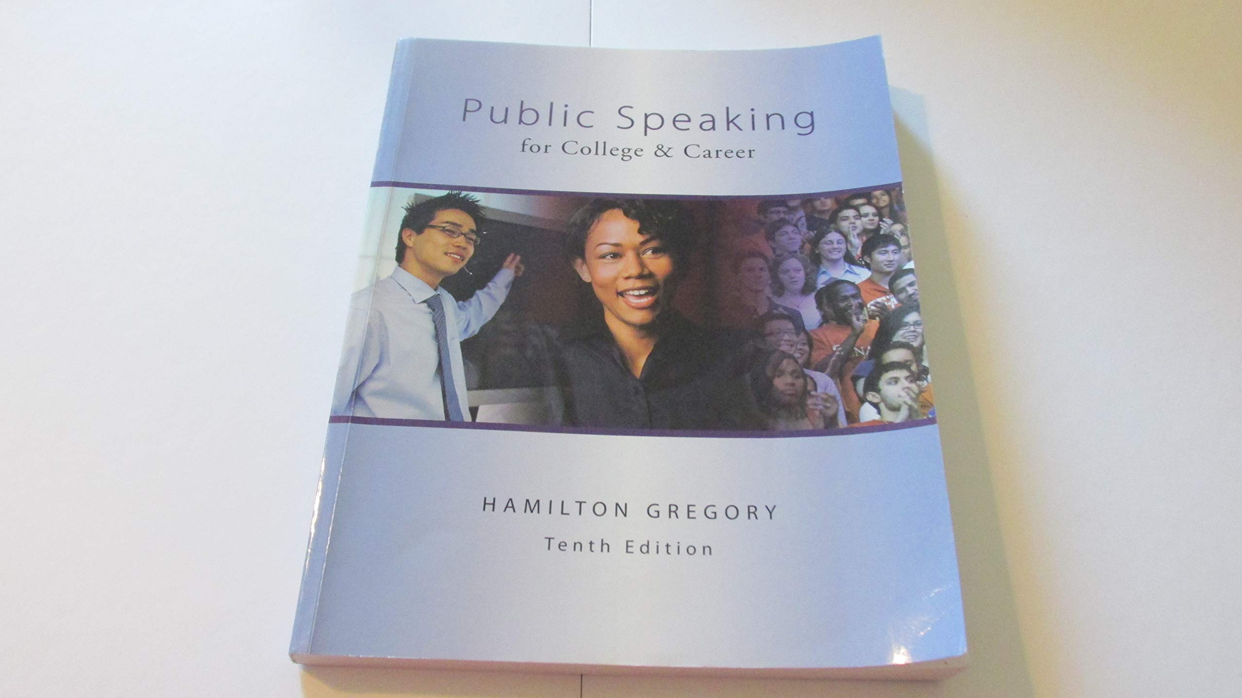 Public Speaking for College & Career, 10th Edition