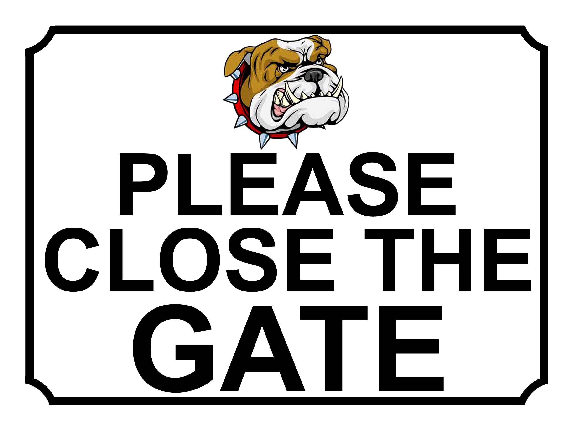 PLEASE CLOSE THE GATE ANGRY DOG THEME METAL SIGN 267MM X 200MM (133H1L) LARGE 10" X 8"