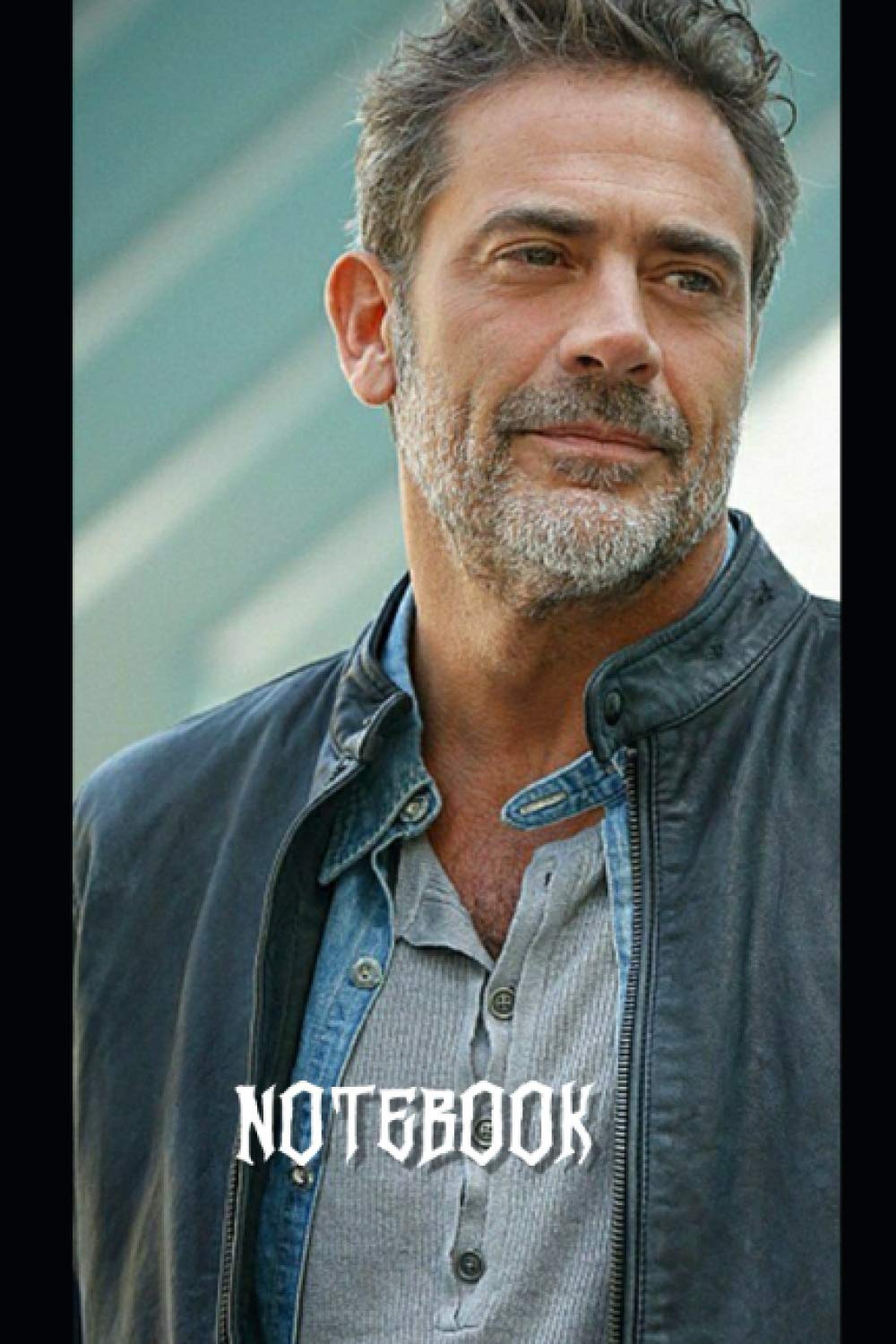 Jeffrey Dean Morgan Notebook: Notebook Best Gift for Colleagues, Friends and Family 6x9 100 pages