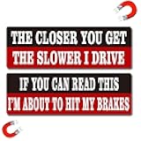 WZCNDIDI Vinyl Anti-Tailgating Bumper Magnet Stickers. Hilarious in Funny Driving Decals. Stick Joke Driver Labels on Cars, Trucks, Minivans and Vehicles