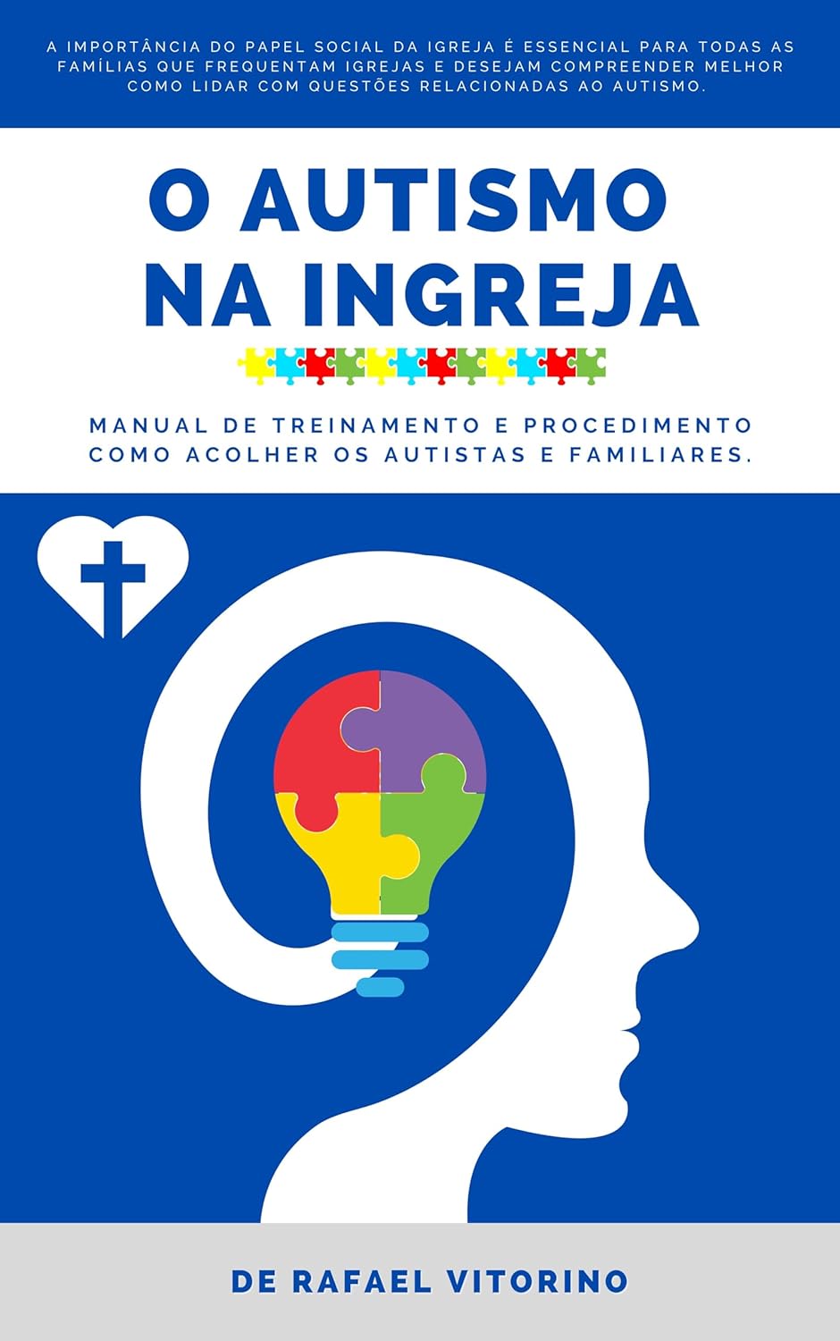 O Autismo na Igreja: Manual de treinamento e procedimento como acolher ...