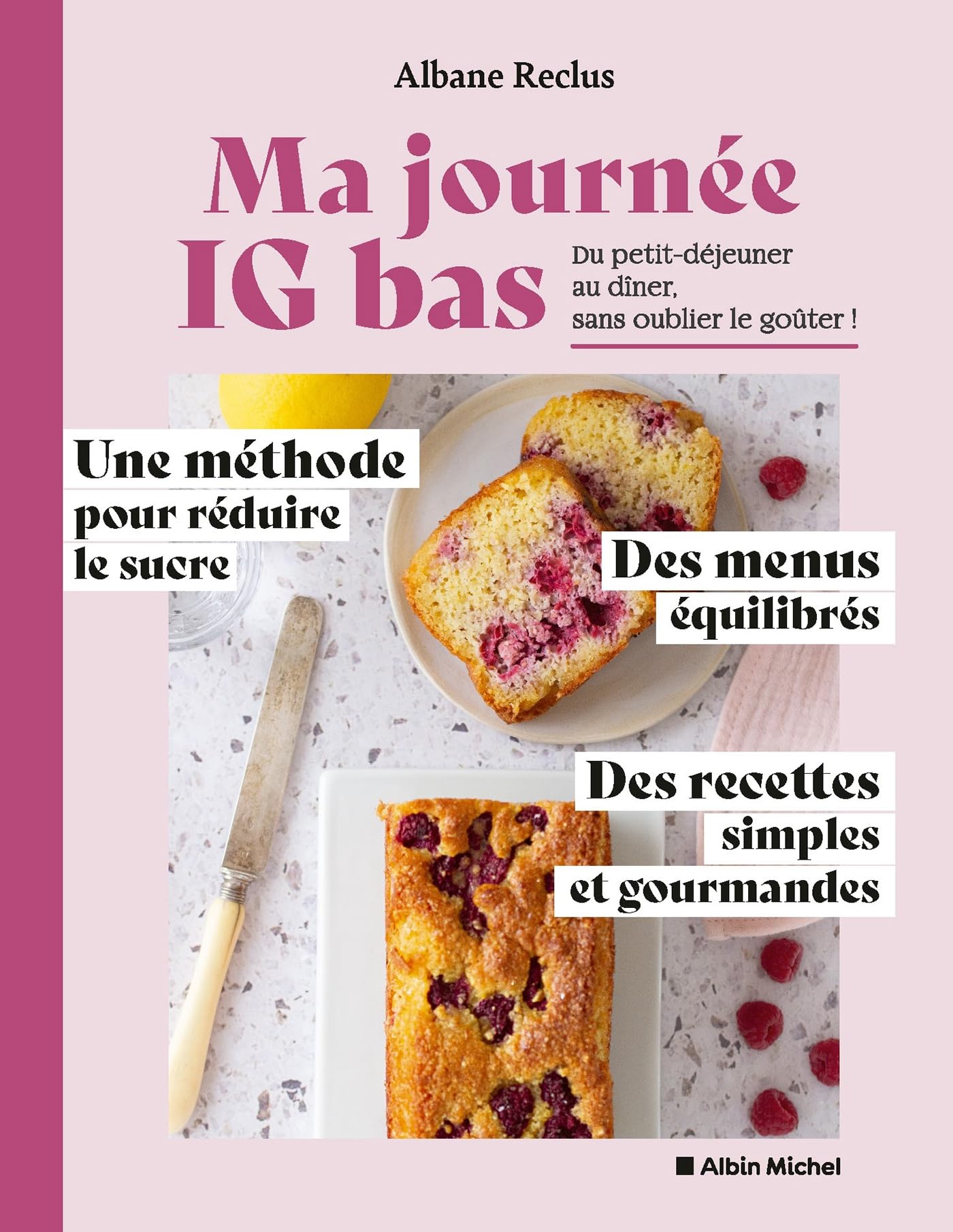Ma journée IG bas: Du petit-déjeuner au dîner, sans oublier le goûter !