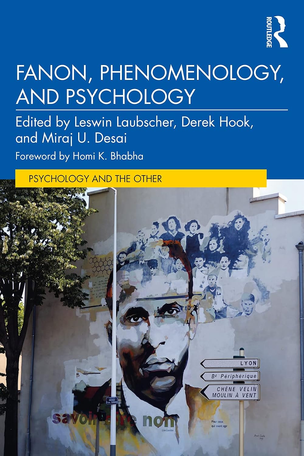 Fanon, Phenomenology, and Psychology (Psychology and the Other)
