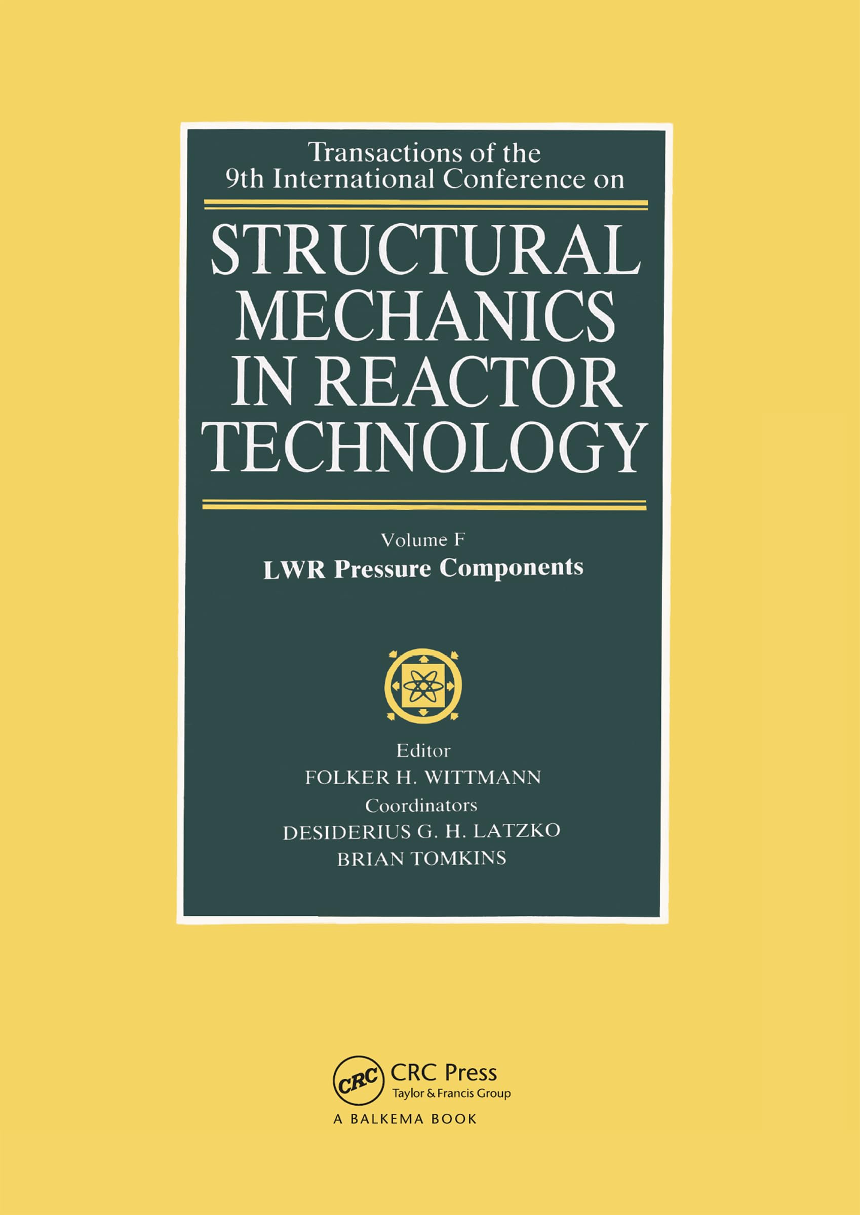 Structural Mechanics in Reactor Technology : fiabiliser les LWR Pressure Components