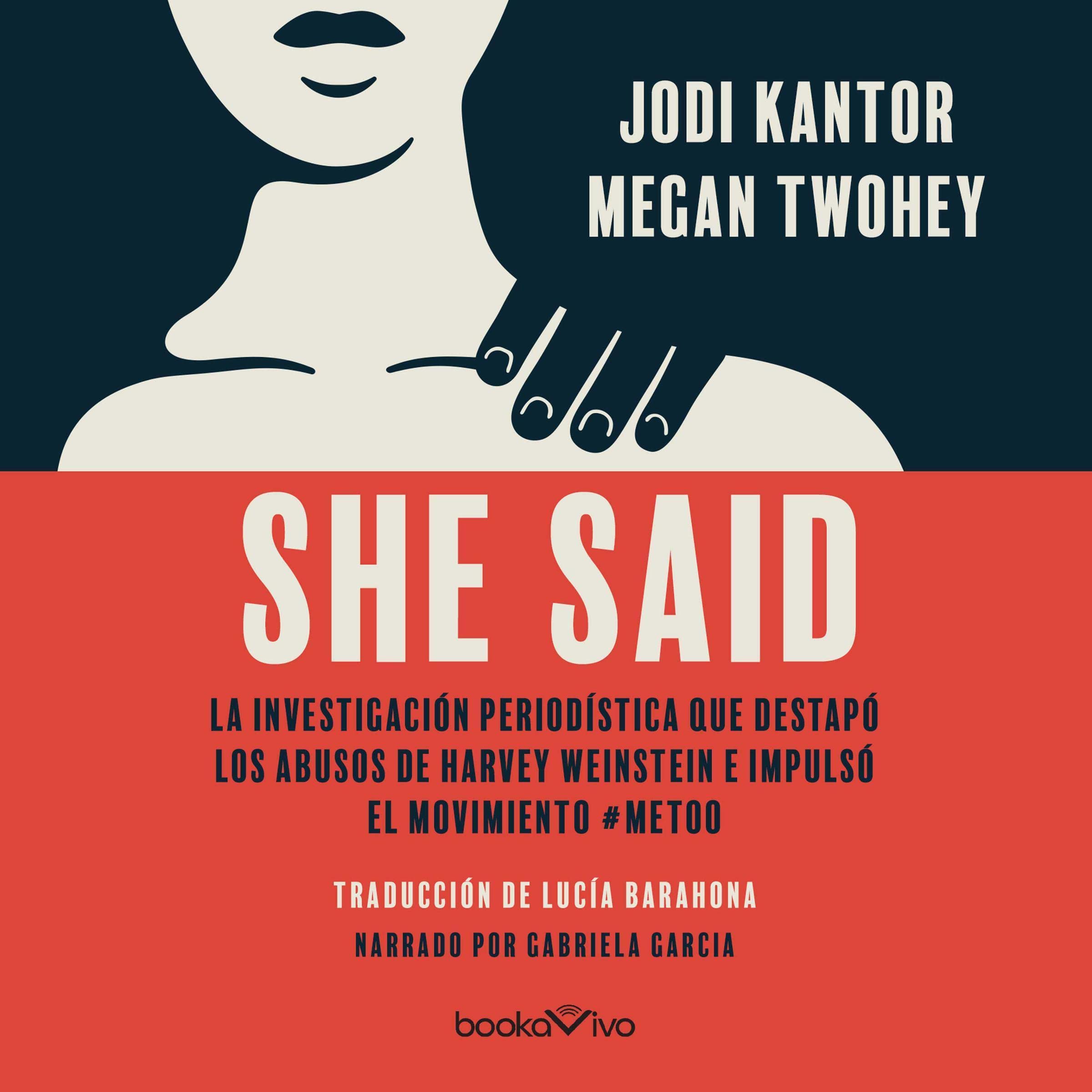 She Said (Spanish edition)