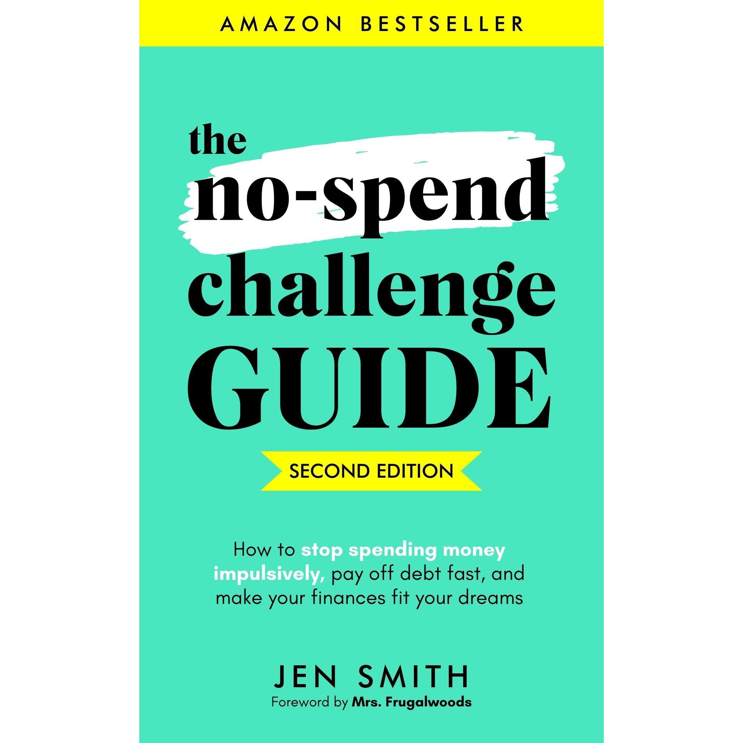 The No-Spend Challenge Guide