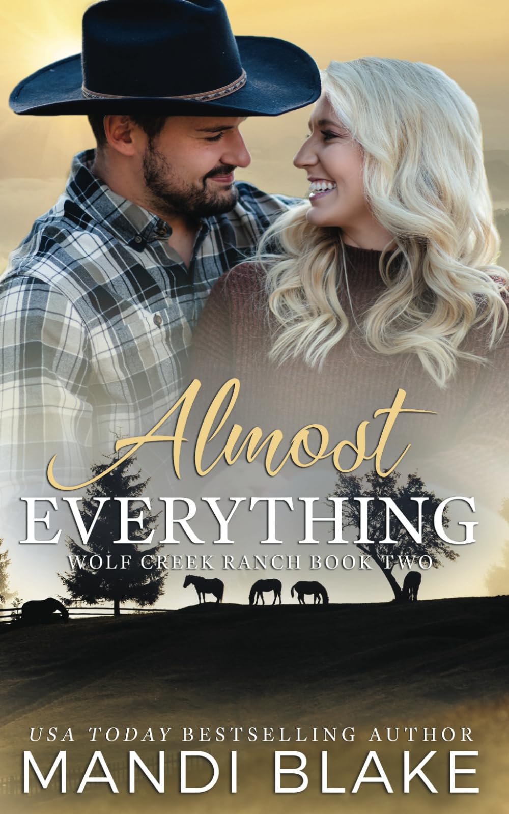 Almost Everything: A Christian Cowboy Romance (Wolf Creek Ranch)