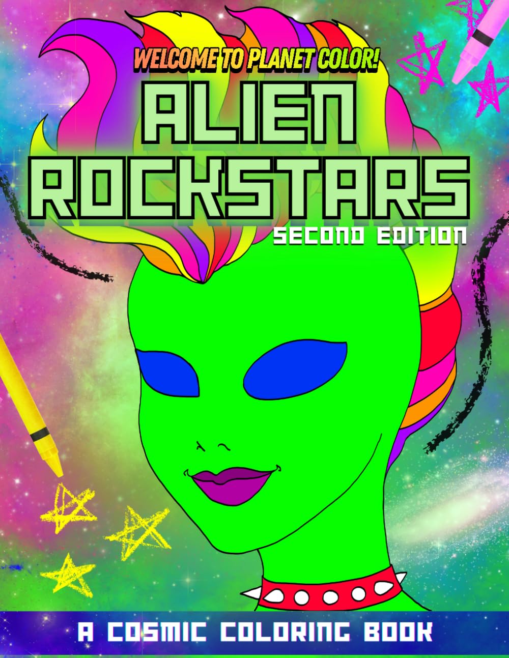 Alien Rockstars - A Cosmic Coloring Book (Planet Color)