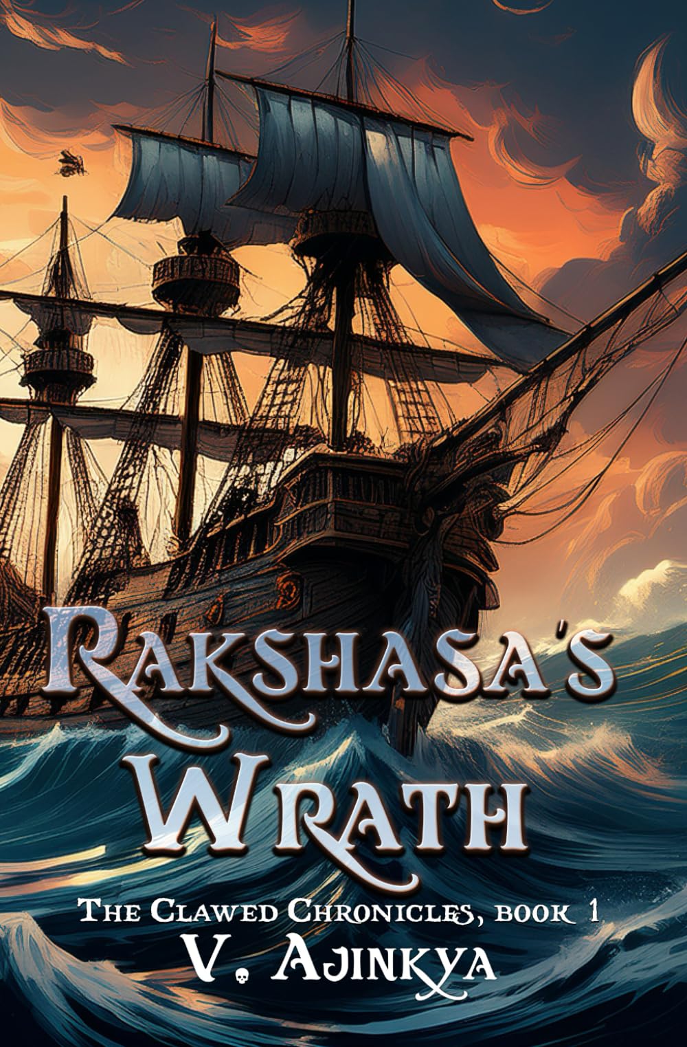 Rakshasa's Wrath: 1 (The Clawed Chronicles)