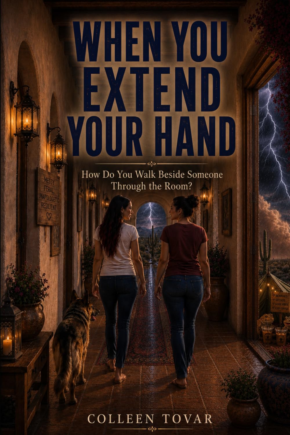 When You Extend Your Hand: How Do You Walk Beside Someone Through the Room?