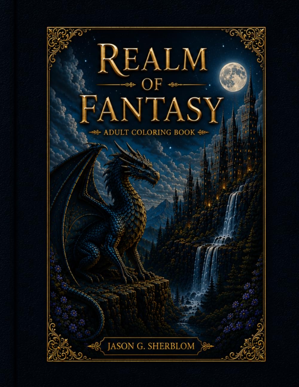 Realm of Fantasy: Adult Coloring Book