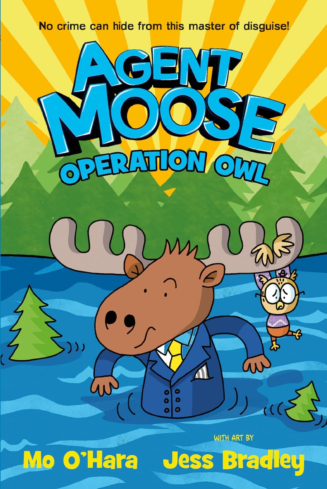 Agent Moose 3: Operation Owl by Mo O'Hara (Paperback Book)