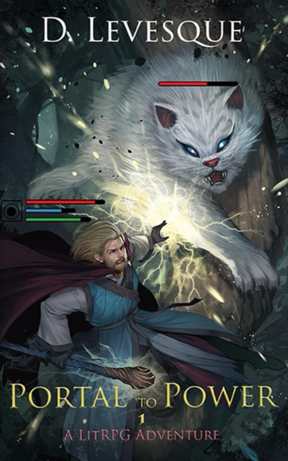 Portal to Power 1: A LitRPG Adventure