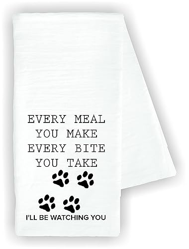 Miniatura 1 de Kitchen dish towel Every meal you make every bite you take I'll be watching you dog pet funny cute Kitchen Decor drying cloth100% COTTON (Paw prints)