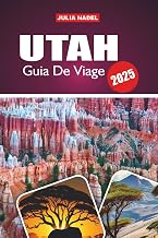 UTAH GUIA DE VIAJE 2026: Explora pueblos atemporales, playas bañadas por el sol y auténtica cocina griega en la Isla de los Mitos (Spanish Edition)