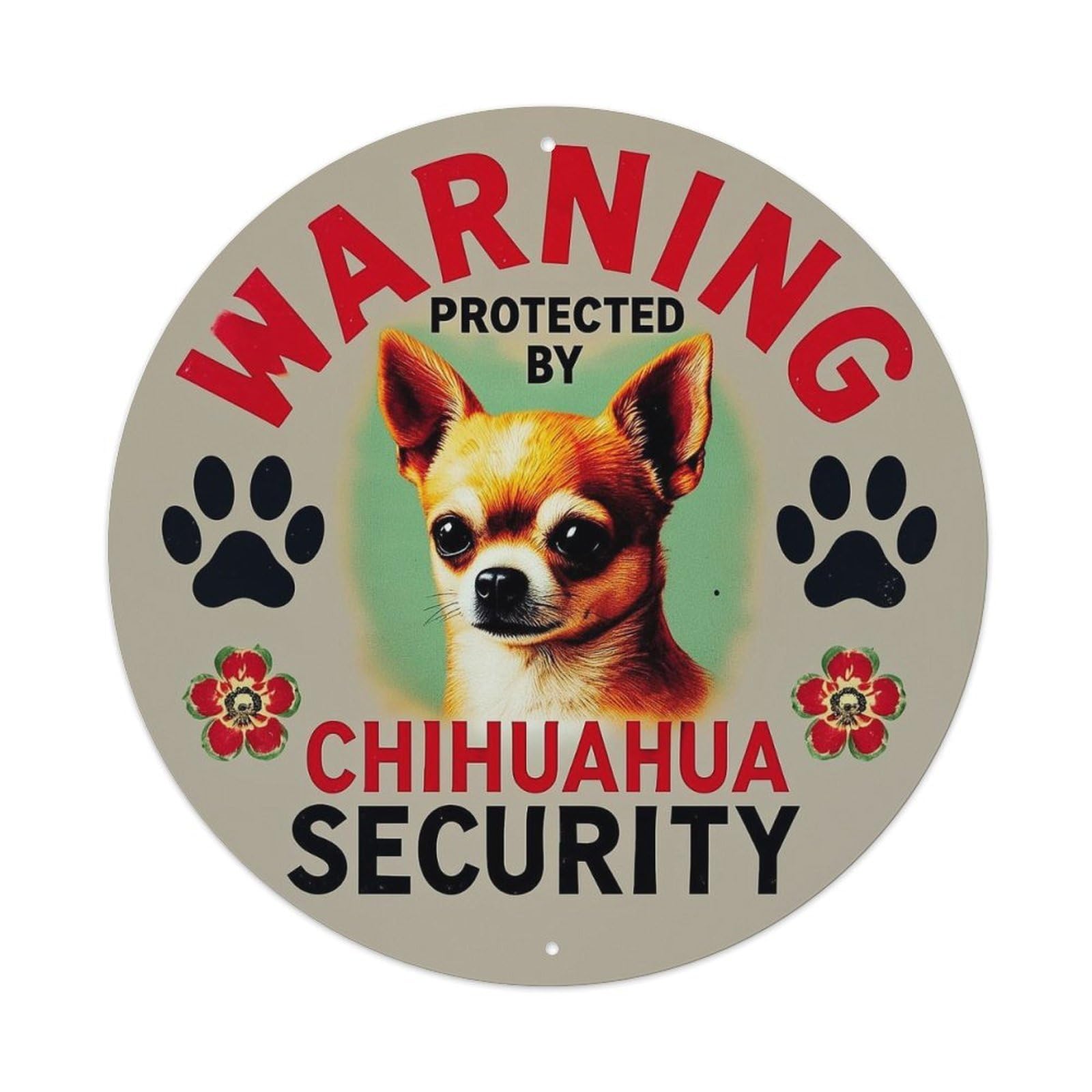 Warning Protected By Chihuahua Security Round Metal Tin Sign Vintage Wall Decor, Bar Garage Cafe Kitchen Home Wall Art Poster 8x8inches