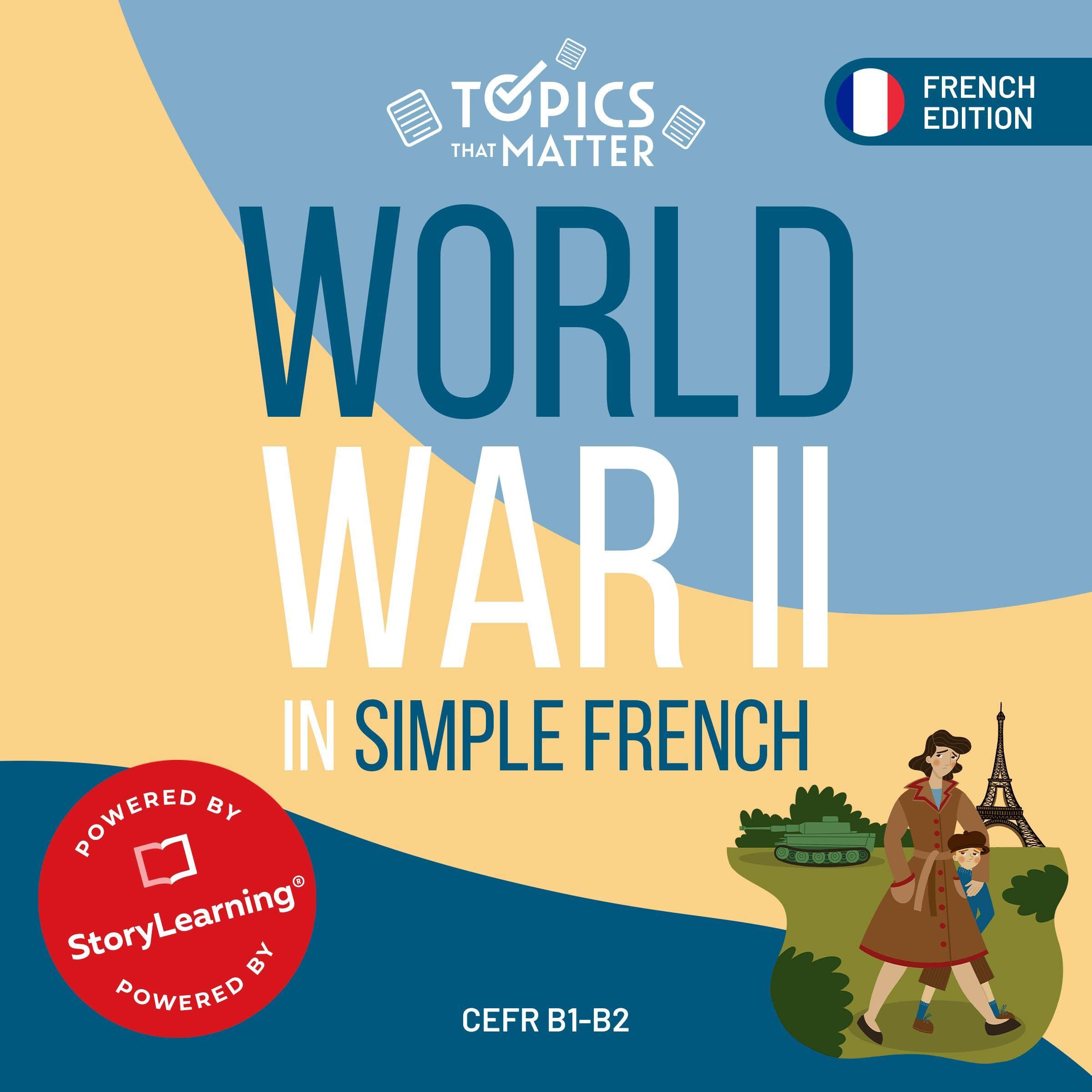 Cover art for World War II in Simple French