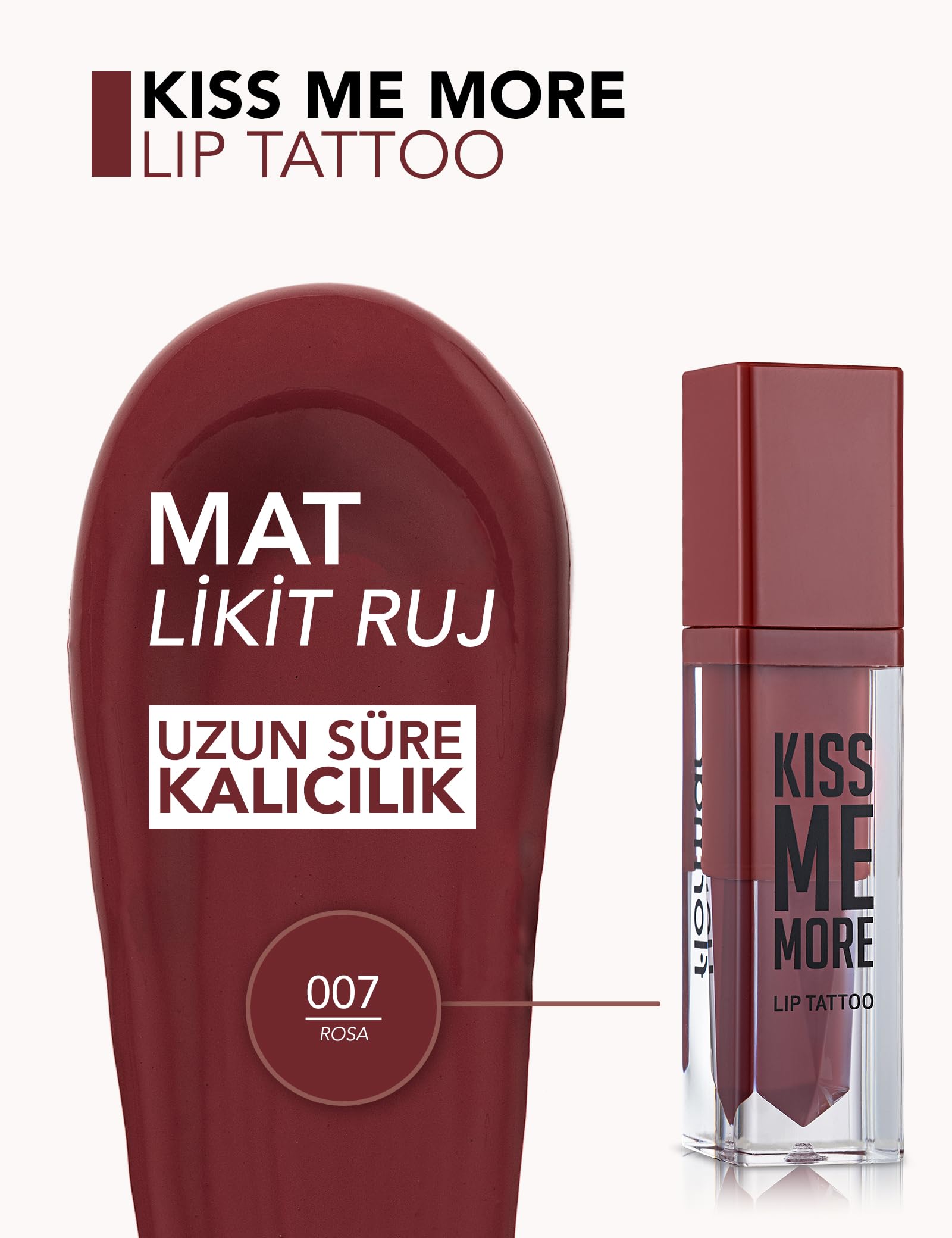 Kiss Me More Yüksek Pigmentli & Mat Bitişli Nemlendirici Likit Ruj