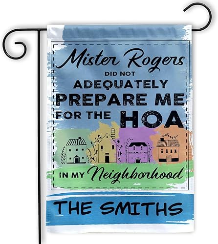 MAIANEY Bandera de jardín con texto en inglés "Mr Rogers Did Not Adequately Prepare Me" (12 x 18 pulgadas), bandera de jardín divertida para