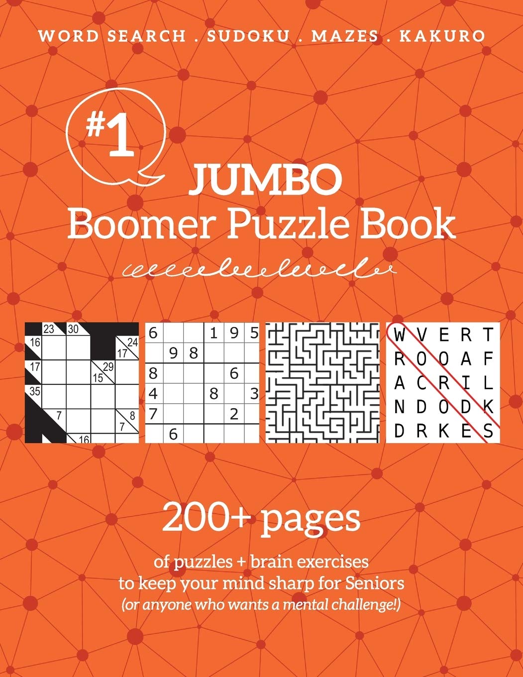 Jumbo Boomer Puzzle Book: 200+ pages of puzzles + brain exercises: 200+ pages of puzzles & brain exercises to keep your mind sharp for Seniors