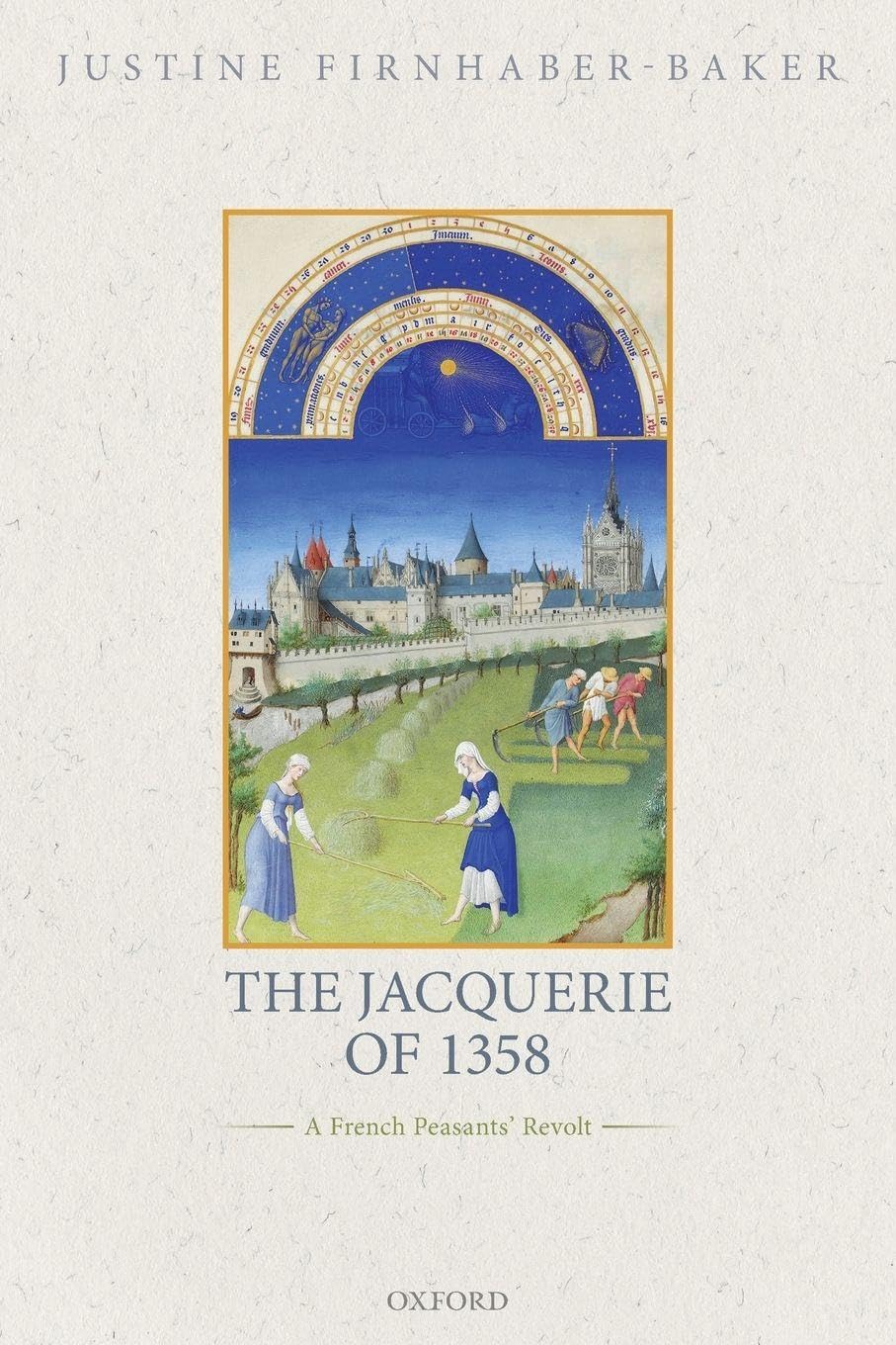 JACQUERIE OF 1358:FRENCH PEASANTS REVOLT OSMEDEH PAPER (Oxford Studies in Medieval European History)