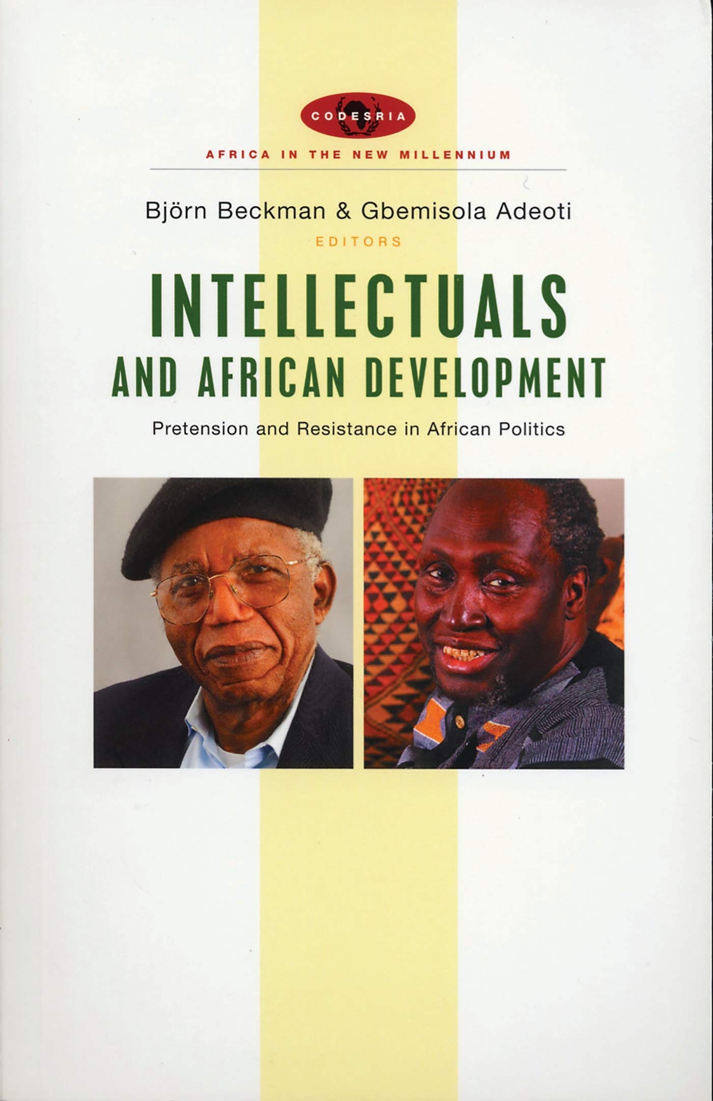 Buy Intellectuals and African Development: Pretension and Resistance in African Politics (Africa in the New Millennium) — BookShops.in