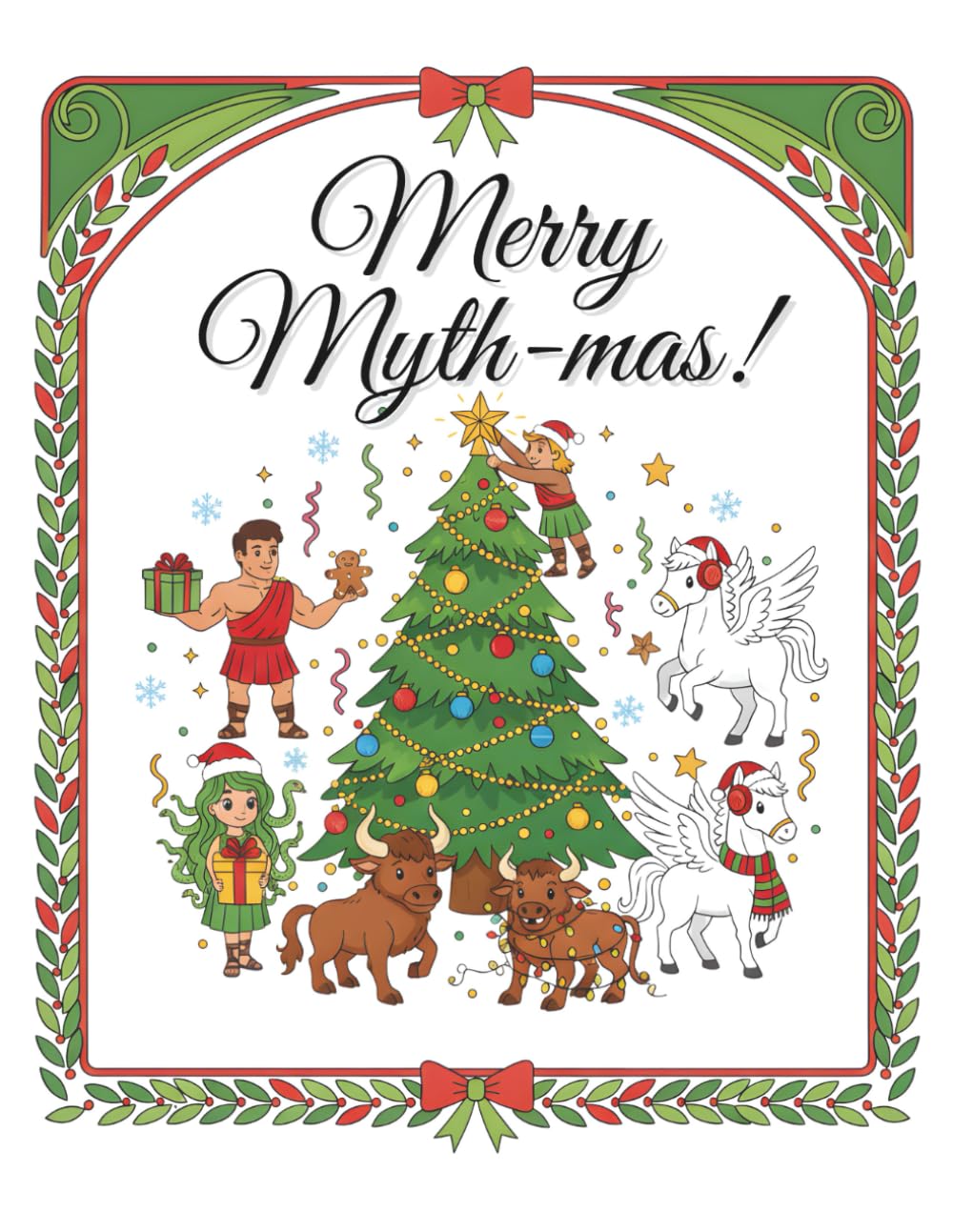 Merry Myth-mas!: A Cute Greek Mythology Christmas Coloring Book
