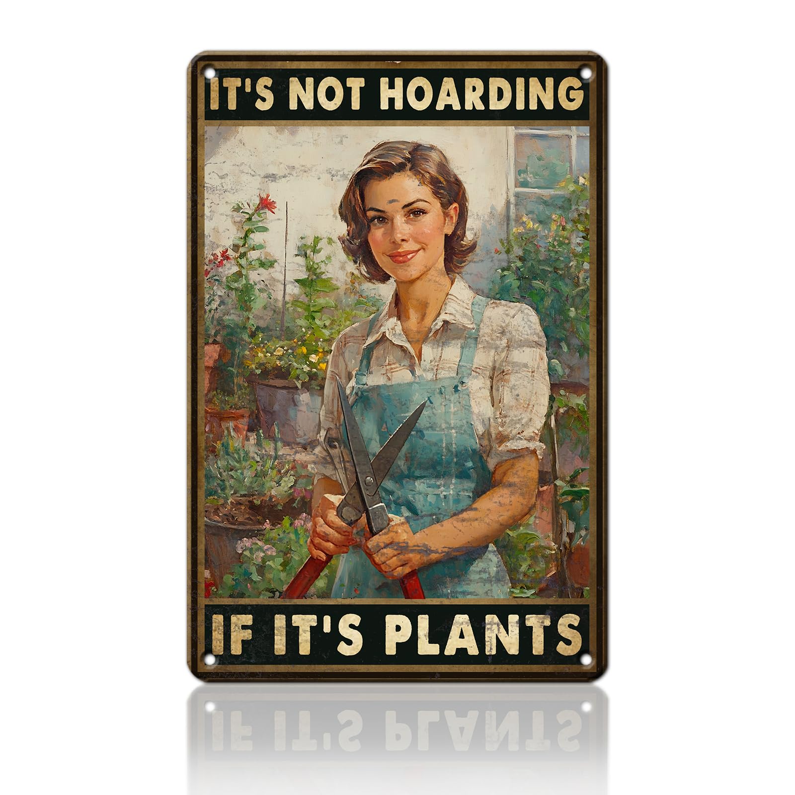 Anceky It'sHoarding If It's Plants Tin Sign Retro Metal Sign Wall Decor for Porch Yard Fence Outside Home 12×16 Inch