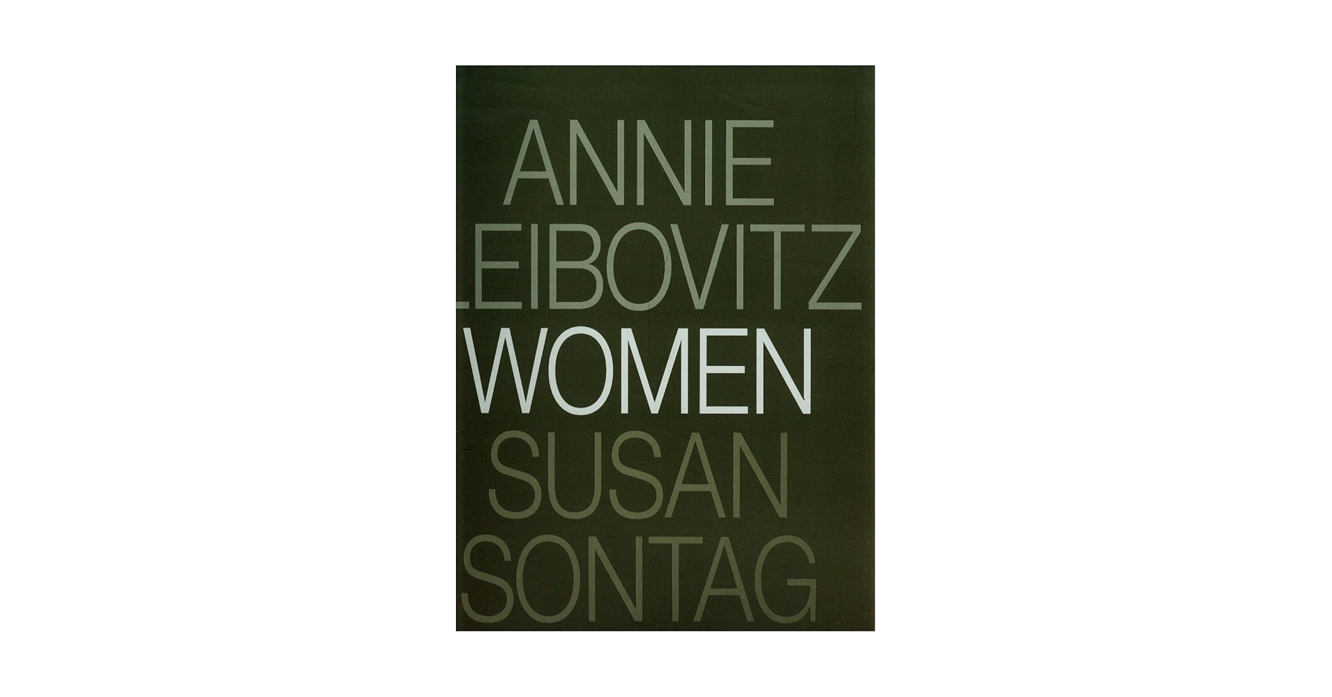 Annie Leibovitz Women Susan Sontag 写真集 Women by Annie Leibovitz and Susan Sontag (1999, Hardcover