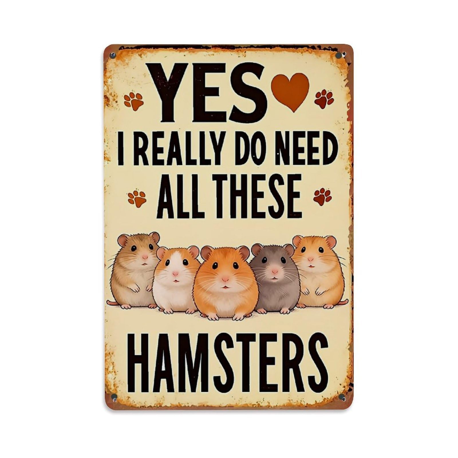 Jdfenggu Vintage Yes I Really Need Hamsters Retro Metal Tin Sign, Metal Poster For Bar, Home, Man Cave, Kitchen, Laundry Room Art Decor 8X12 Inch