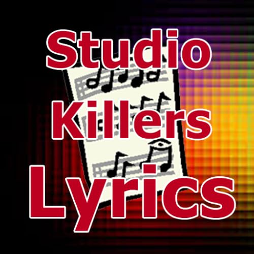 Lyrics for Studio Killers
