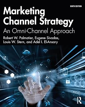 Marketing Channel Strategy An Omni-Channel Approach -International Student Edition