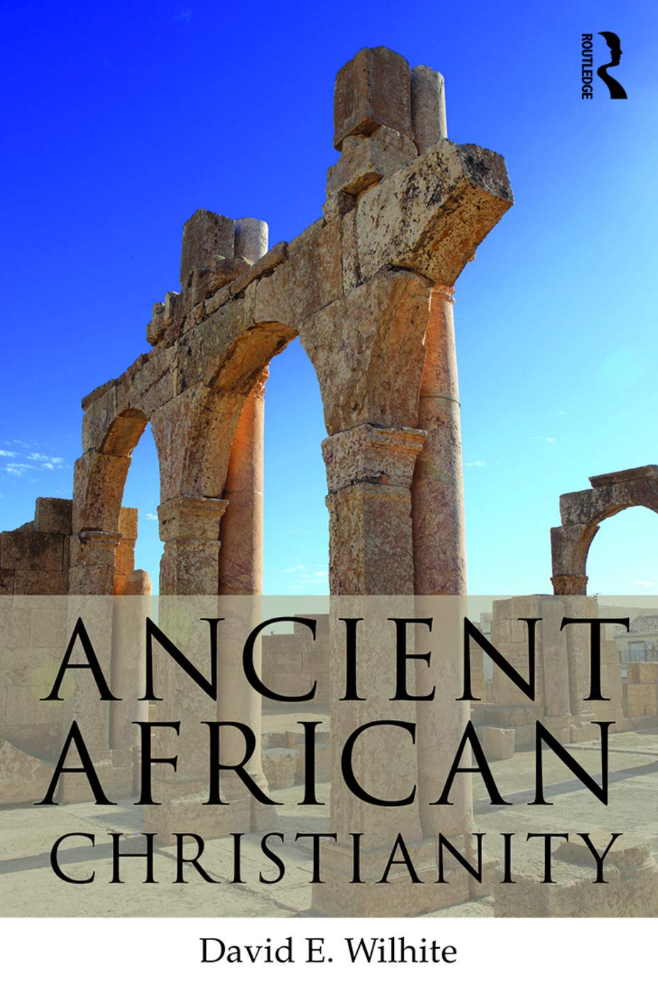 Ancient African Christianity      1st Edition