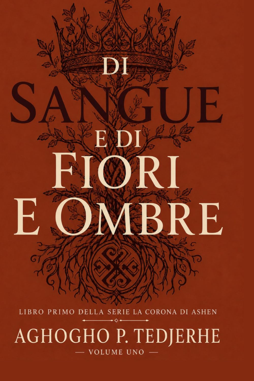 DI SANGUE E FIORITURA OMBRE (La corona cinerea)